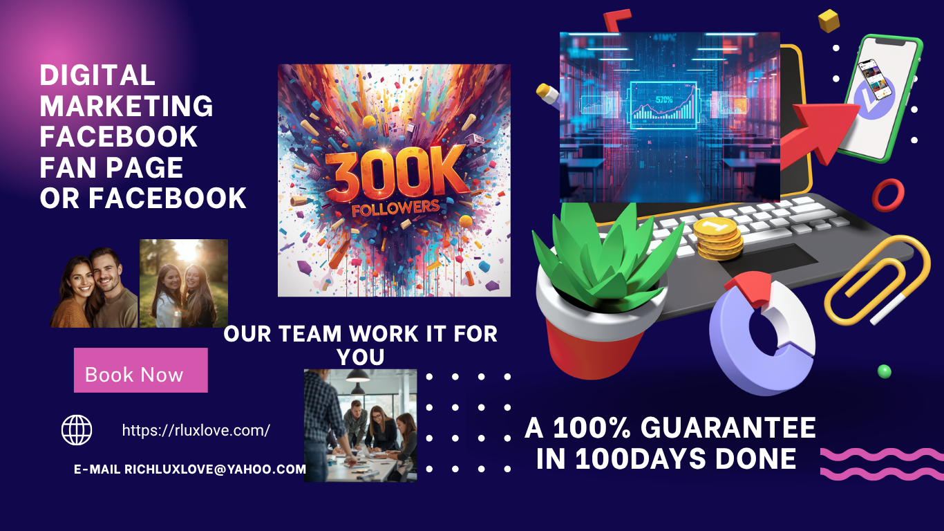 300 k Help you  to Grow Your Fan Page to 300,000 Followers Quickly save lots time